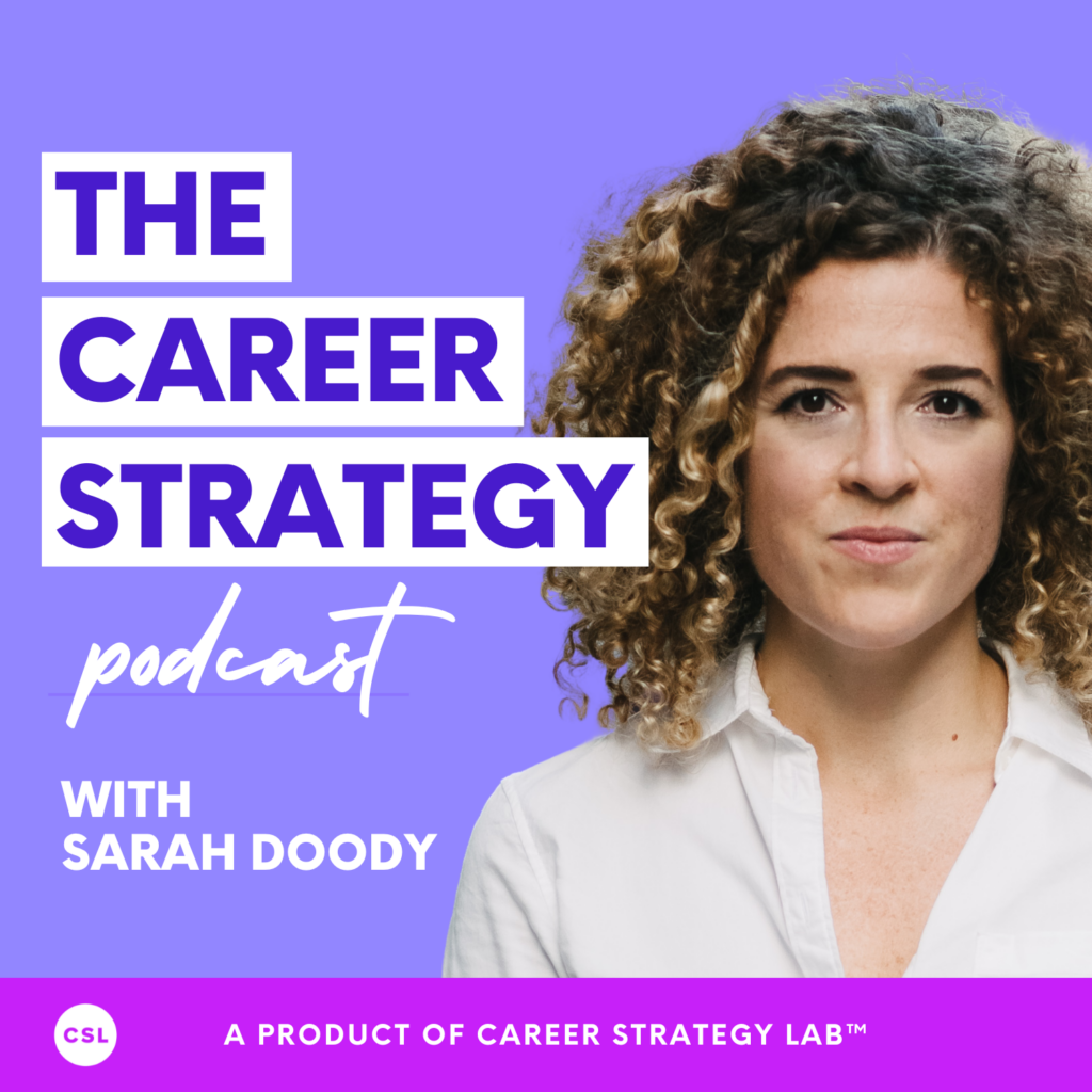 Cover art for the Career Strategy Podcast with image of Sarah Doody.