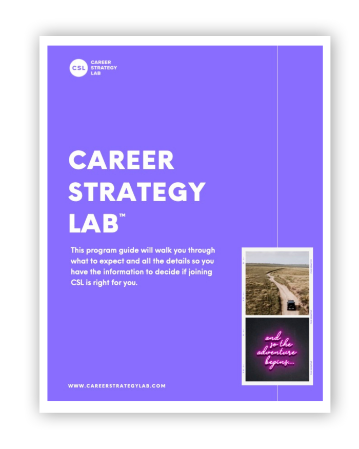 Graphic of the cover of a document with a purple background and white text that says Career Strategy Lab. At bottom right is a photo of a road through the desert and a neon sign that says 'let the adventure begin.'