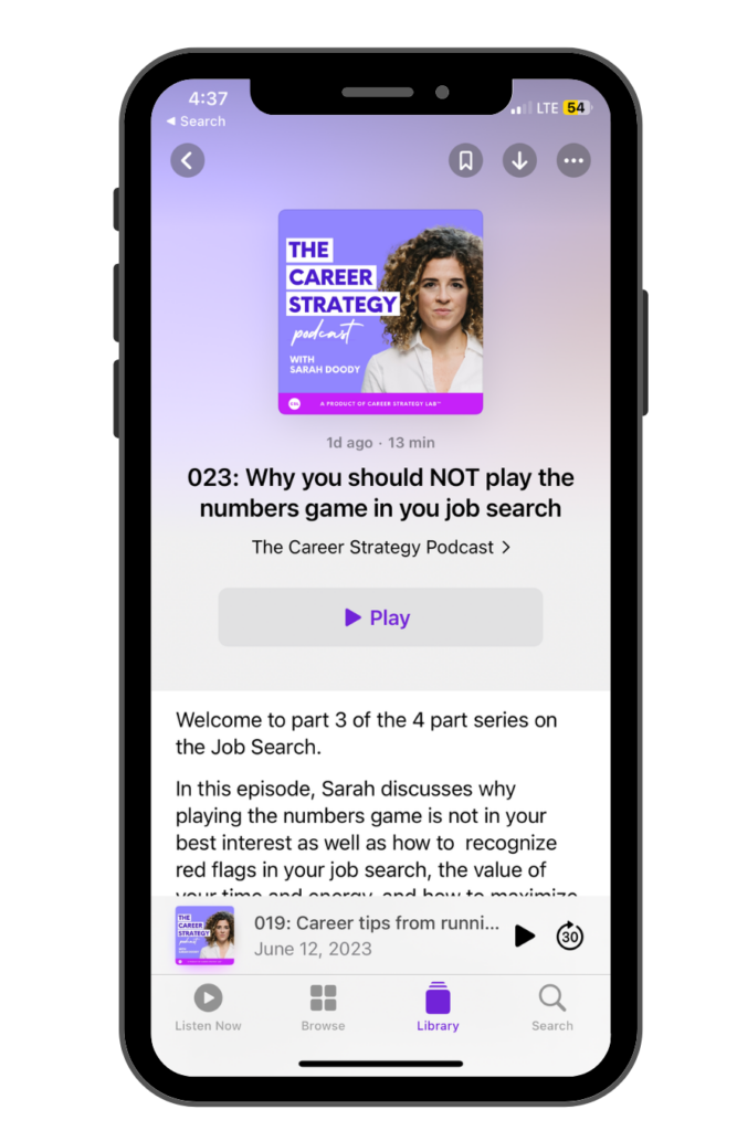 A black iphone with the Career Strategy Podcast on the screen in a podcast app.